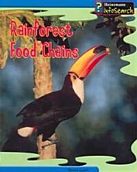 Rainforest Food Chains (Paperback)