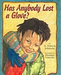 Has Anybody Lost a Glove? (Hardcover)