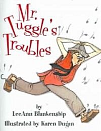 [중고] Mr. Tuggles Troubles (Hardcover)