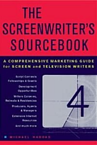 The Screenwriters Sourcebook: A Comprehensive Marketing Guide for Screen and Television Writers (Paperback)
