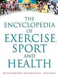 The Encyclopedia Of Exercise, Sport And Health (Paperback)