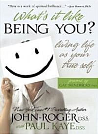 Whats It Like Being You? (Paperback)