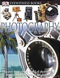 Dk Eyewitness Photography (Hardcover)