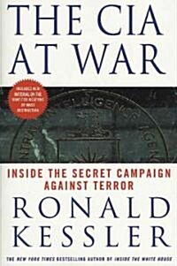 The CIA at War: Inside the Secret Campaign Against Terror (Paperback)