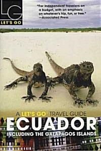 Lets Go Ecuador (Paperback, 1st)