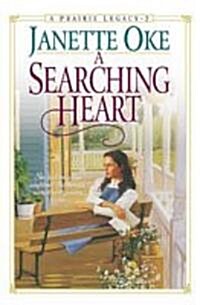 A Searching Heart (Paperback)
