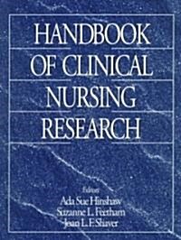 Handbook of Clinical Nursing Research (Hardcover)