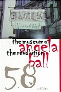 The Museum of the Revolution (Paperback)