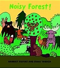 Noisy Forest! (Board Book)