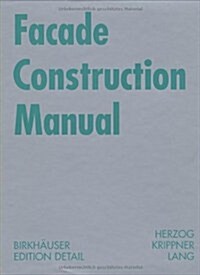 Facade Construction Manual (Hardcover)