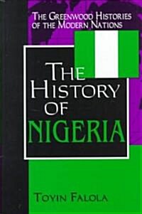 The History of Nigeria (Hardcover)