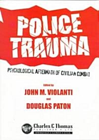Police Trauma (Paperback)