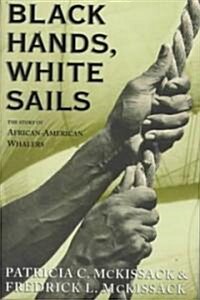[중고] Black Hands, White Sails (Hardcover)