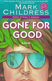 Gone for Good (Paperback, Reprint)