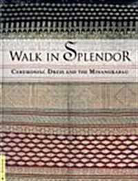 Walk in Splendor (Paperback)