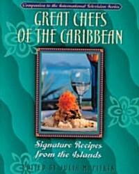 Great Chefs of the Caribbean (Hardcover)