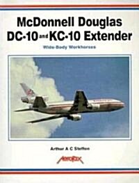 McDonnell Douglas DC-10 and KC-10 (Paperback)