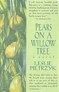 Pears on a Willow Tree (Paperback)