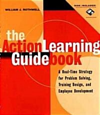 Action Learning Guidebook W/3. (Paperback)