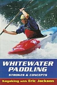 Whitewater Paddling (Paperback)