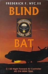 Blind Bat (Hardcover, 1st)