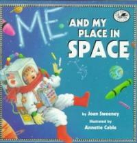 Me and My Place in Space (Paperback, Reprint)