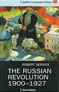 The Russian Revolution, 1900-1927 (Paperback, 3rd, Subsequent)