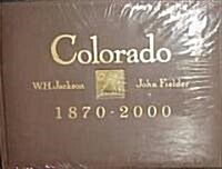 Colorado, 1870-2000 (Hardcover, PCK)