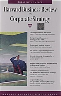 Harvard Business Review on Corporate Strategy (Paperback)