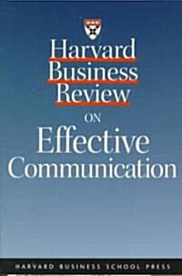 [중고] Harvard Business Review on Effective Communication (Paperback)