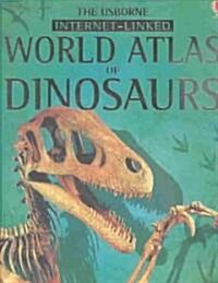 World Atlas of Dinosaurs (Hardcover)