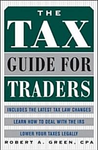 The Tax Guide for Traders (Hardcover)