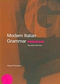 Modern Italian Grammar Workbook (Paperback, 2 ed)