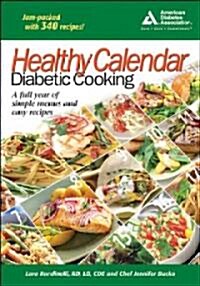 Healthy Calendar Diabetic Cooking (Paperback)