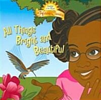 All Things Bright And Beautiful (Paperback)