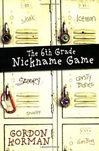 The 6th Grade Nickname Game (Paperback)