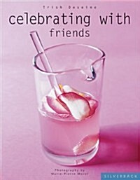 Celebrating With Friends (Paperback)