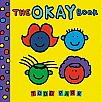The Okay Book (Board Books)