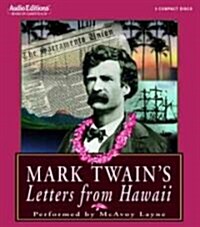 Mark Twains Letters from Hawaii (Audio CD, Edition)