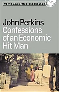 [중고] Confessions Of An Economic Hit Man (Hardcover)