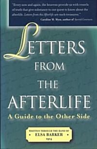Letters from the Afterlife: A Guide to the Other Side (Paperback)