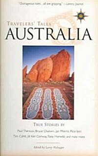 Travelers Tales Australia: True Stories (Paperback)