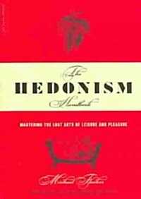 [중고] The Hedonism Handbook (Paperback)