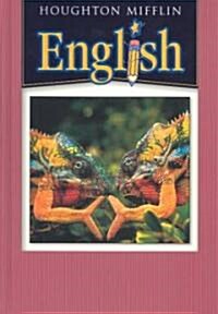 Houghton Mifflin English: Student Book Grade 7 2004 (Hardcover)