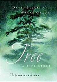 Tree: A Life Story (Hardcover)