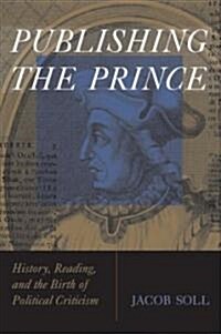 Publishing The Prince (Hardcover)