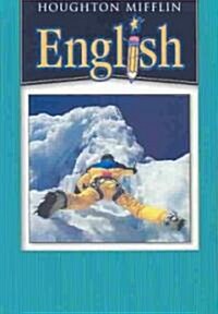 Houghton Mifflin English: Student Book Grade 8 2004 (Hardcover)