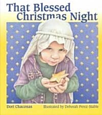 That Blessed Christmas Night (Hardcover)