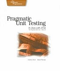 Pragmatic Unit Testing In Java With Junit (Paperback)