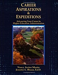 Career Aspirations & Expeditions (Paperback)